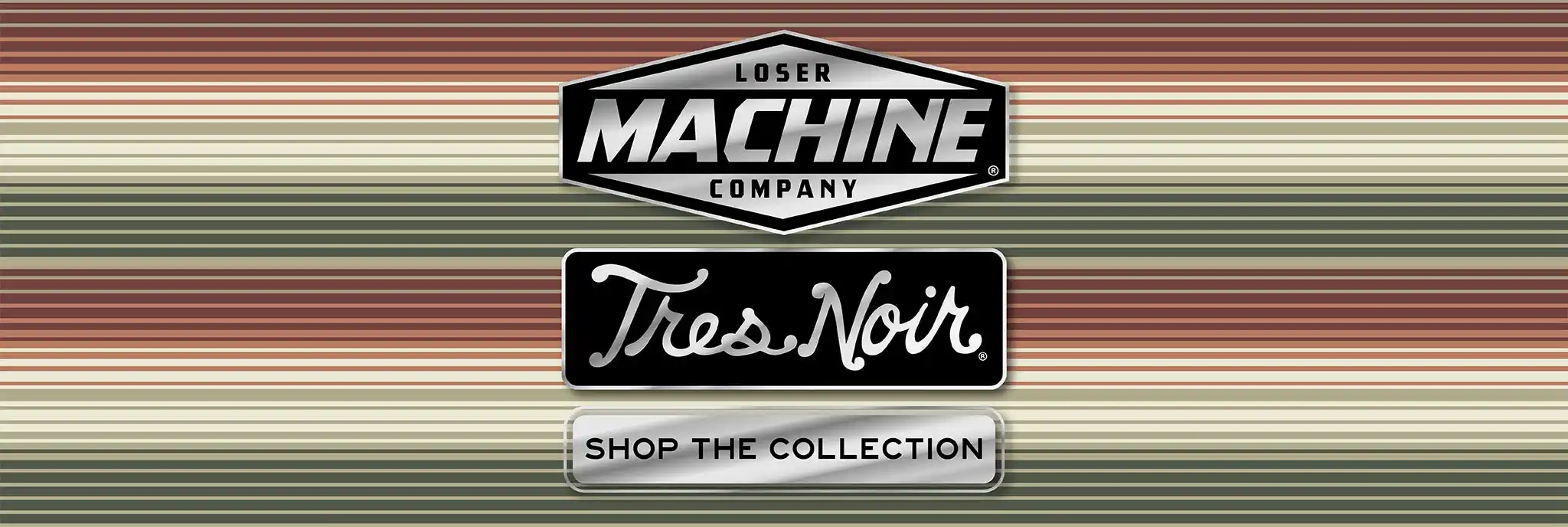 Tres Noir X Loser Machine